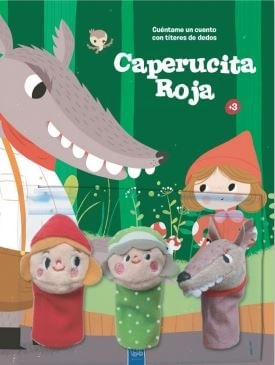 CUENTAME UN CUENTO CON TITERES DE DEDOS CAPERUCITA