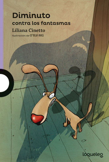 DIMINUTO CONTRA LOS FANTASMAS LOQUELEO