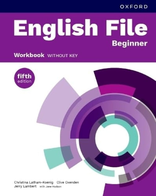 ENGLISH FILE BEGINNER 5/ED.- WB NO KEY