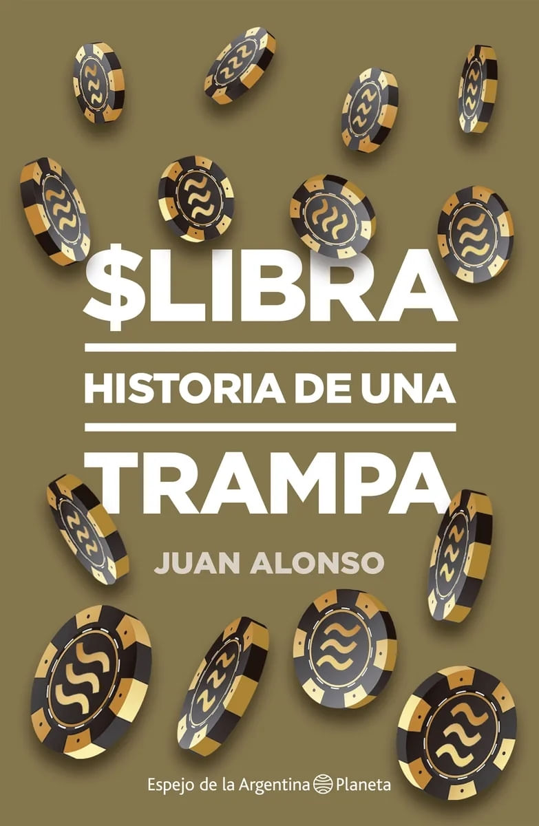 LIBRA - HISTORIA DE UNA TRAMPA