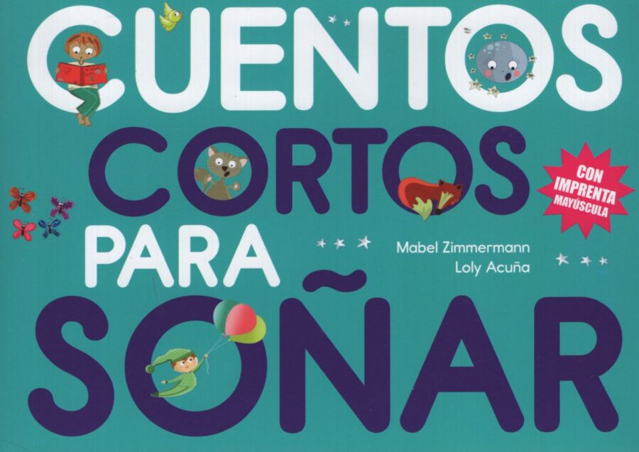 CUENTOS CORTOS PARA SOÑAR 3