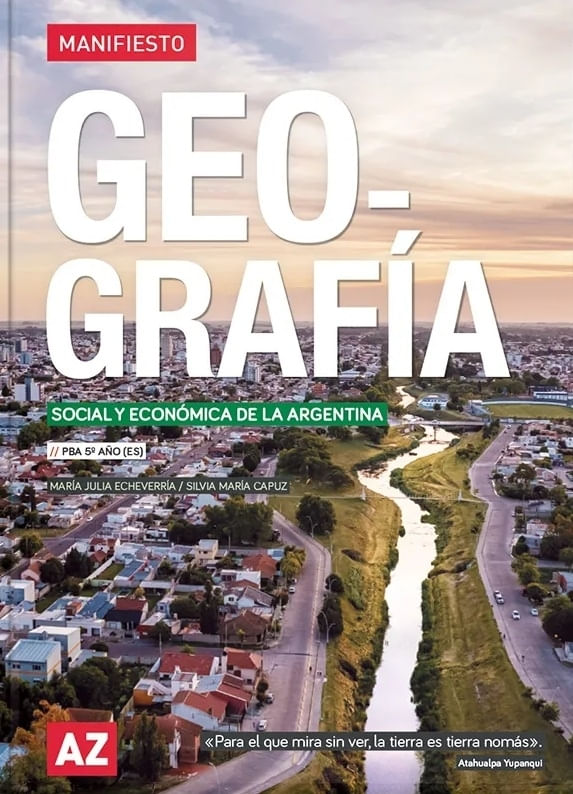 GEOGRAFIA 5 - MANIFIESTO BONAERENSE - SOCIAL Y ECO