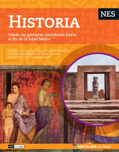 HISTORIA DESDE LAS PRIMERAS SOCIEDADES HASTA EL FIN DE LA EDAD MEDIA SANTILLANA EN LINEA