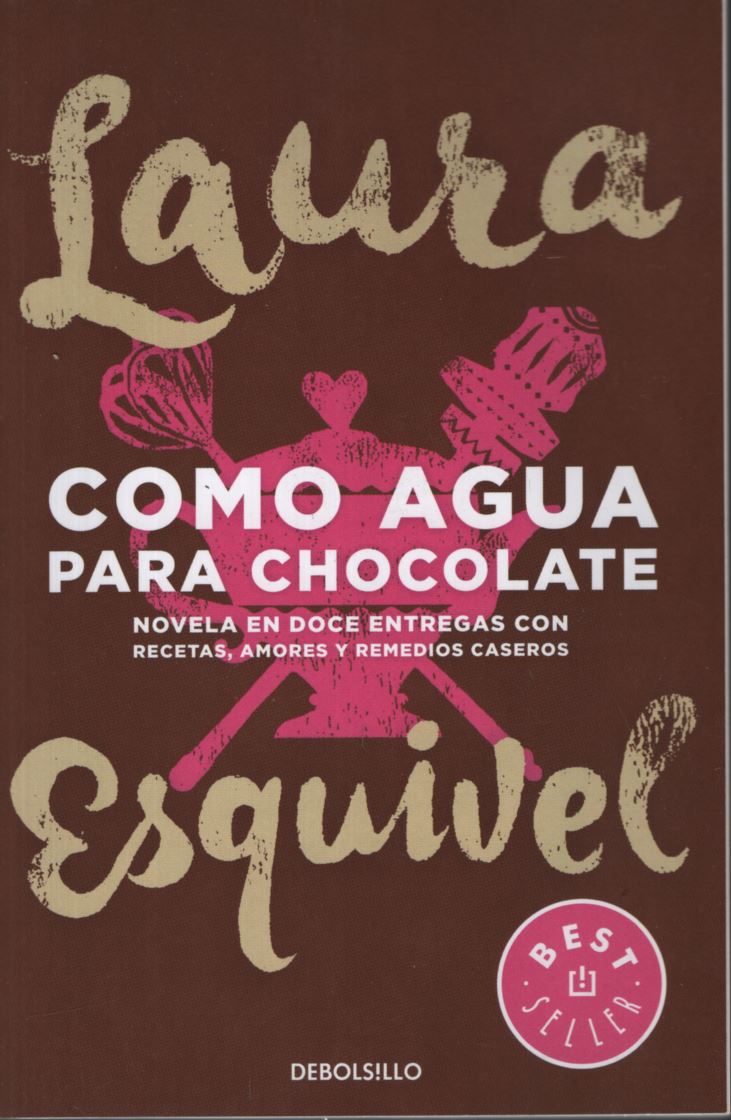 COMO AGUA PARA CHOCOLATE - DEBOLSILLO