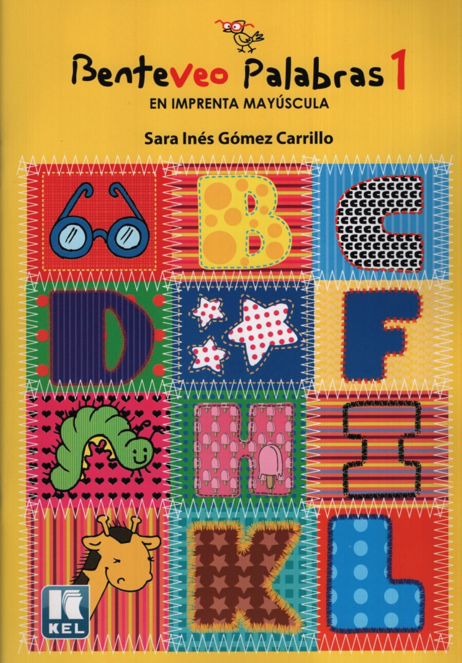 BENTEVEO PALABRAS 1 - IMPRENTA MAYUSCULA