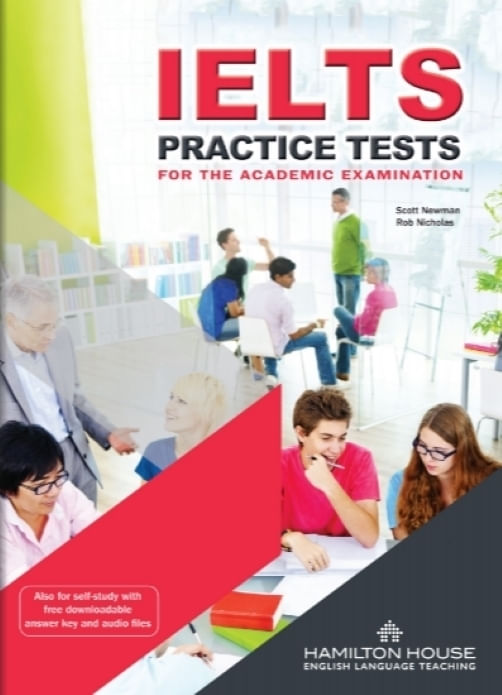 IELTS PRACTICE TESTS (ACADEMIC) STUDENT'S BOOK