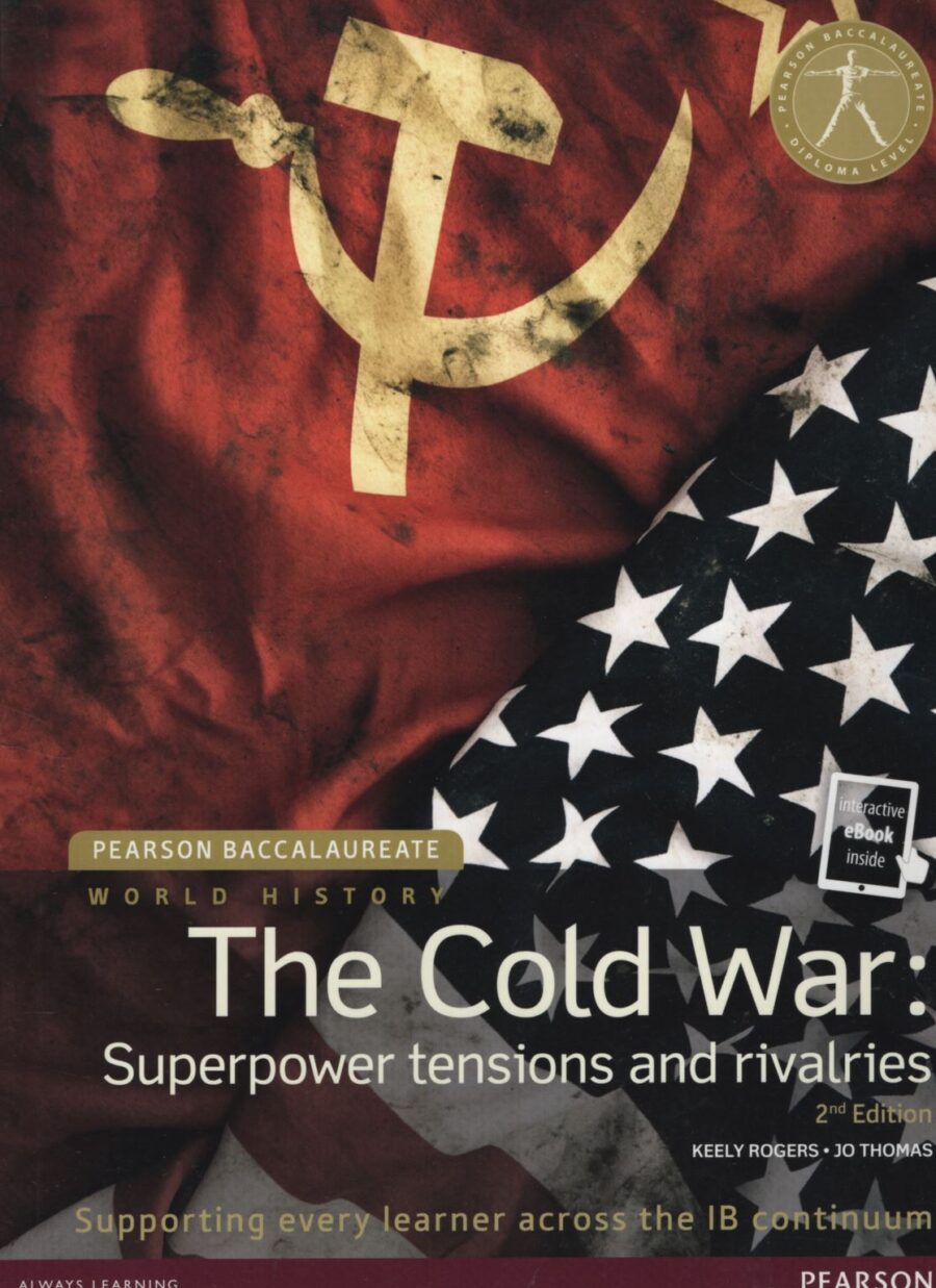 HISTORY THE COLD WAR 2/ED.- STUDENT'S BOOK + EBO