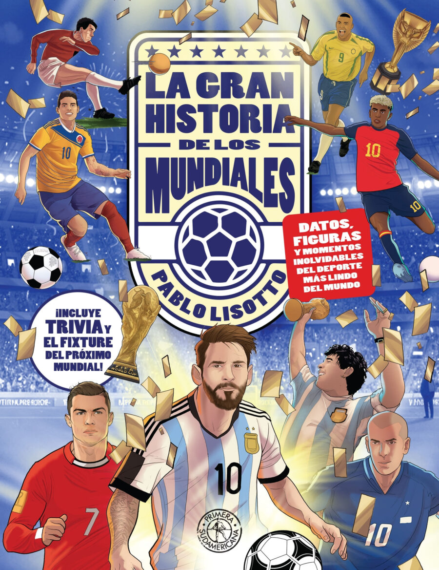 GRAN HISTORIA DE LOS MUNDIALES, LA