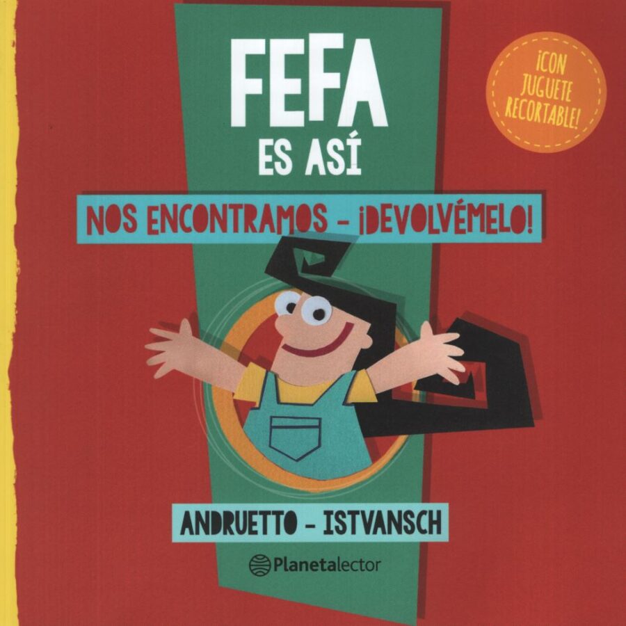 FEFA ES ASI: NOS ENCONTRAMOS-¡DEVOLVEMELO!