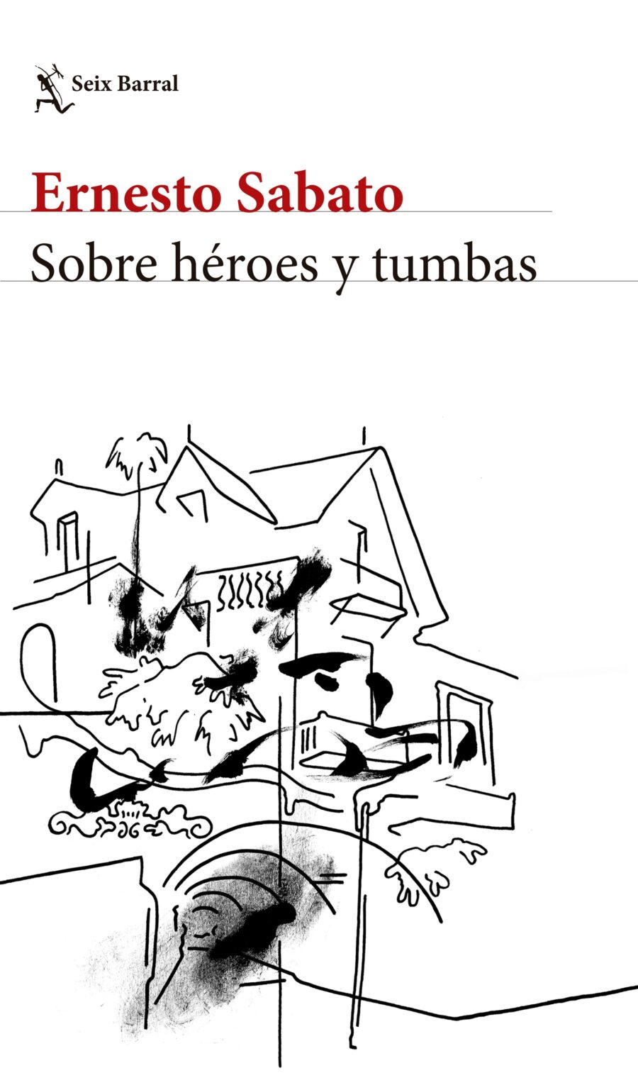 SOBRE HEROES Y TUMBAS - NE