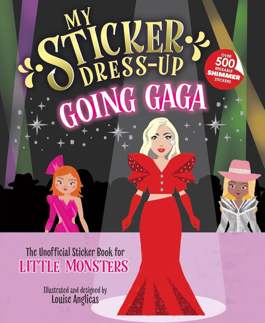 MY STICKER DRESS-UP - GOING GAGA - THE UNOFFICIAL