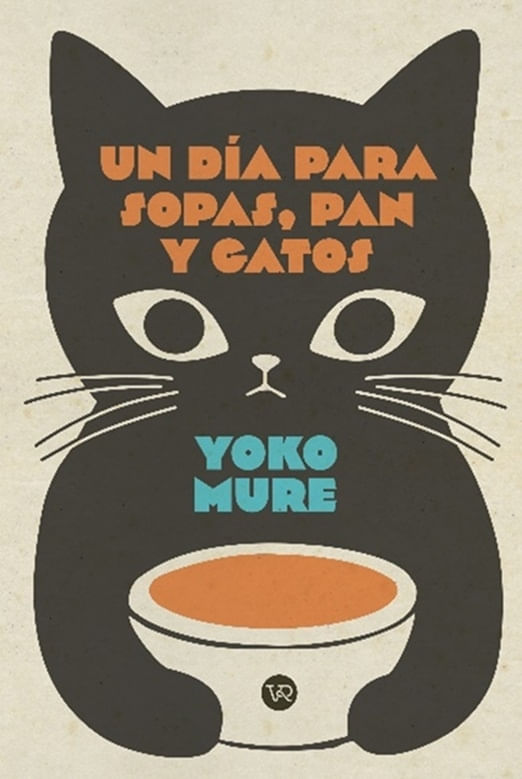 UN DIA PARA SOPAS, PAN Y GATOS