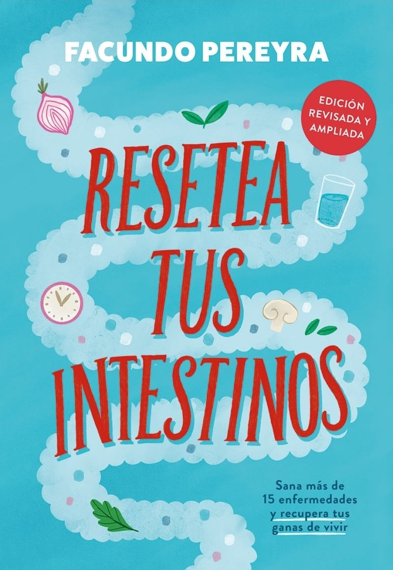RESETEA TUS INTESTINOS - 3/ED.