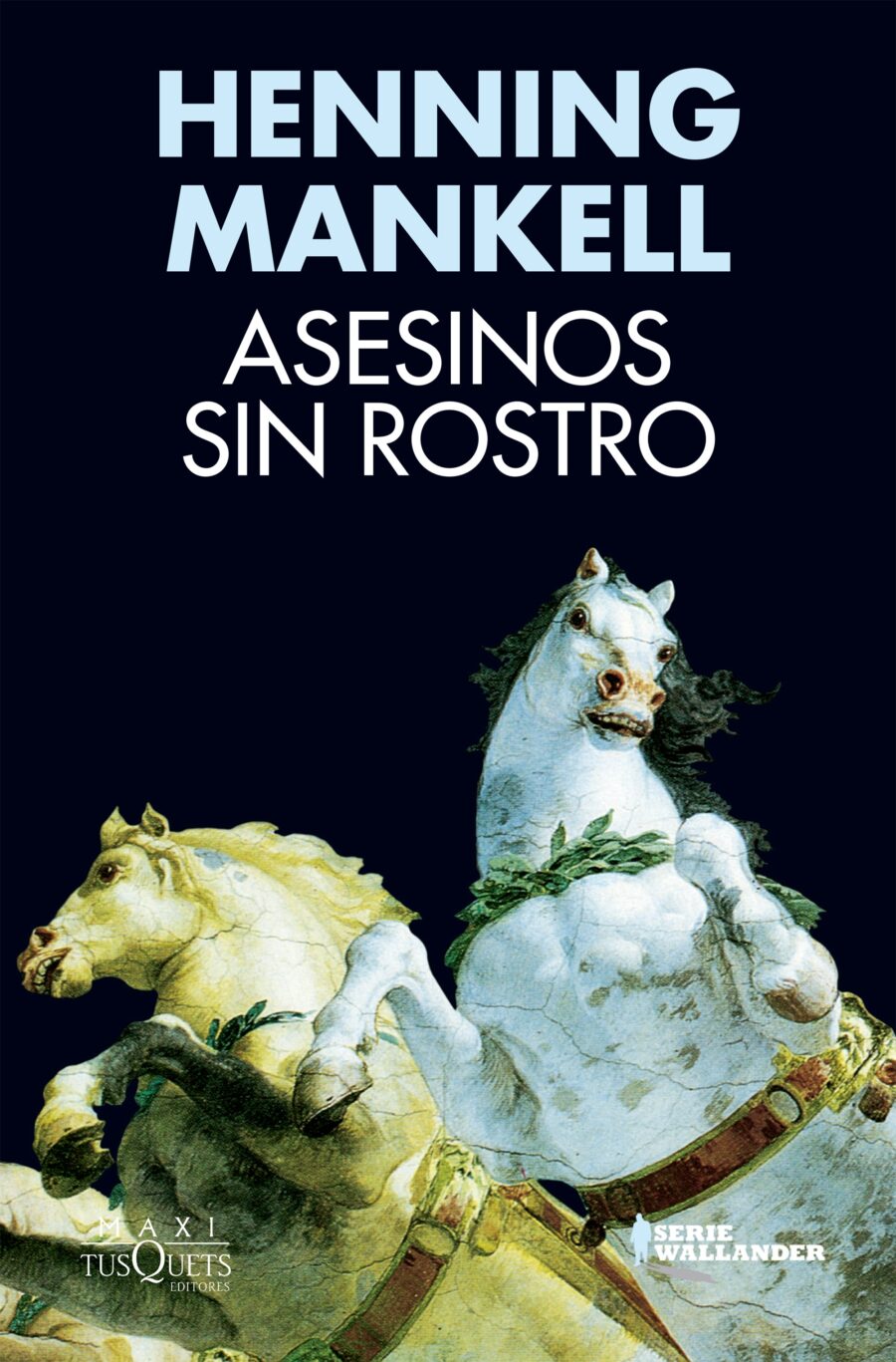 ASESINOS SIN ROSTRO - MAXITUSQUETS
