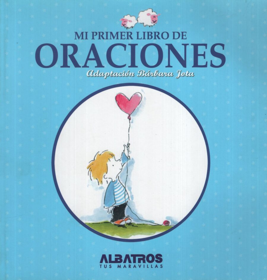 MI PRIMER LIBRO DE ORACIONES