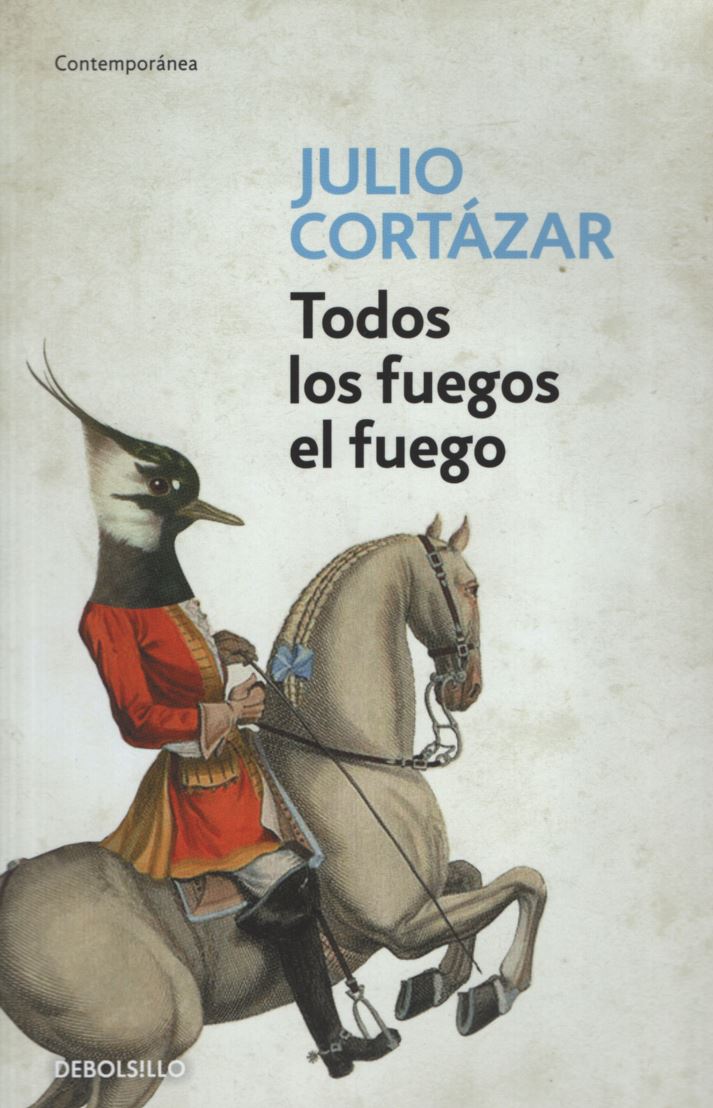 TODOS LOS FUEGOS EL FUEGO -DEBOLSILLO