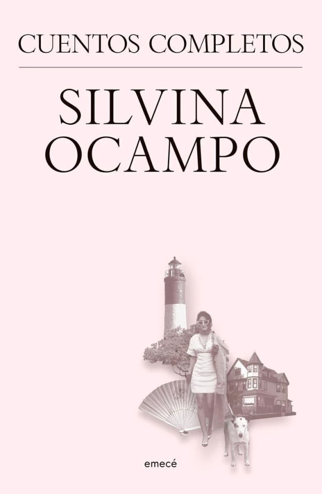 CUENTOS COMPLETOS - SILVINA OCAMPO