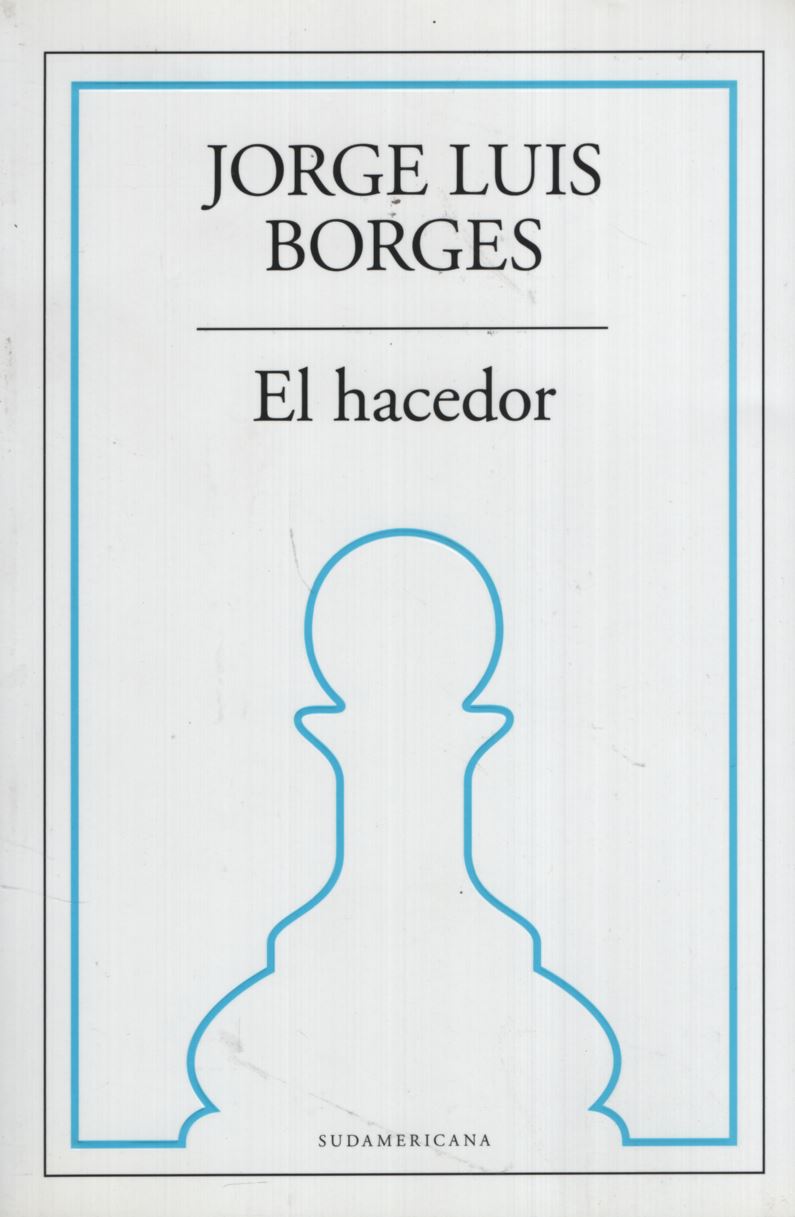 HACEDOR, EL -SUDAMERICANA-