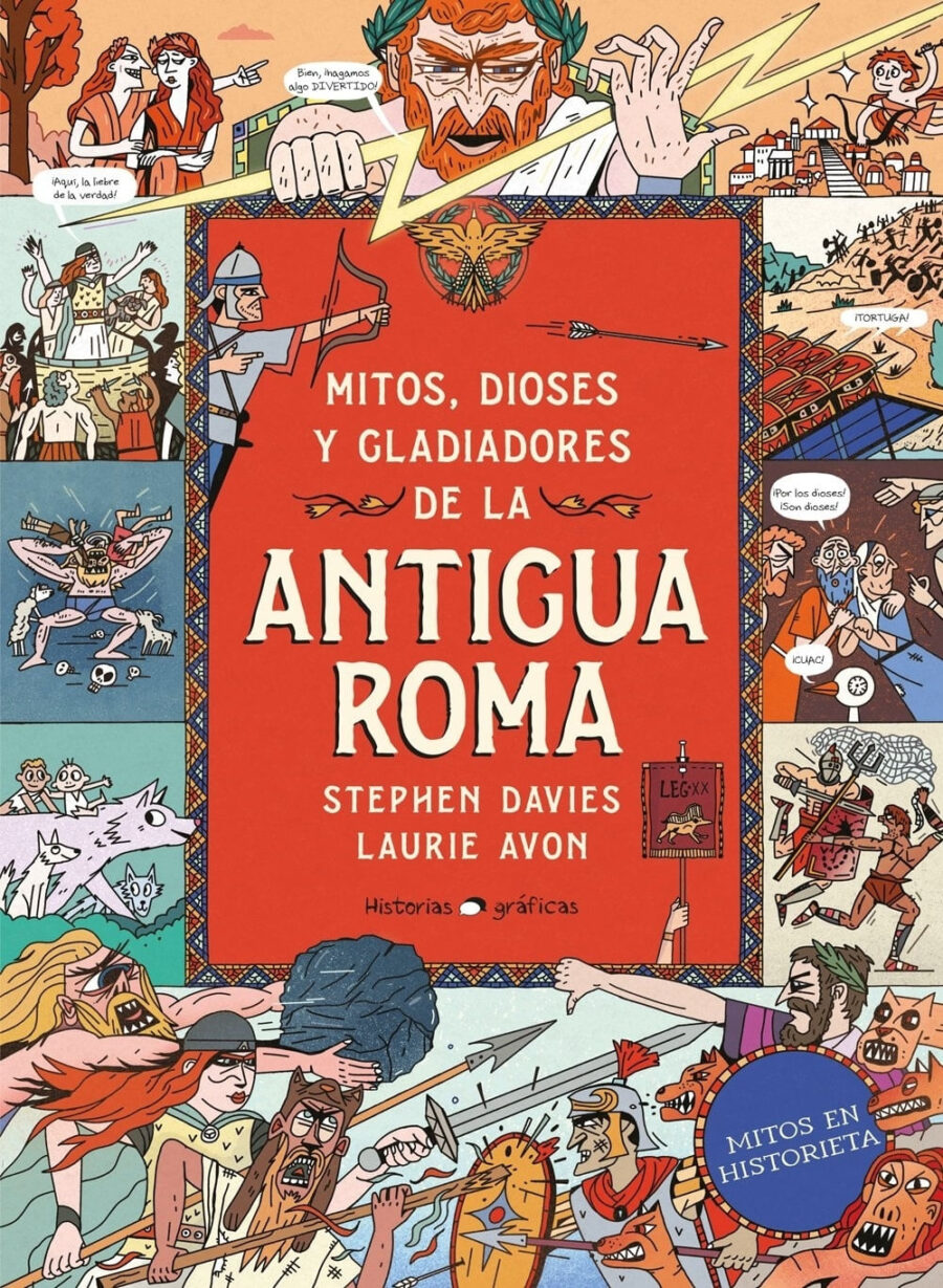 MITOS, DIOSES Y GLADIADORES DE LA ANTIGUA ROMA - T