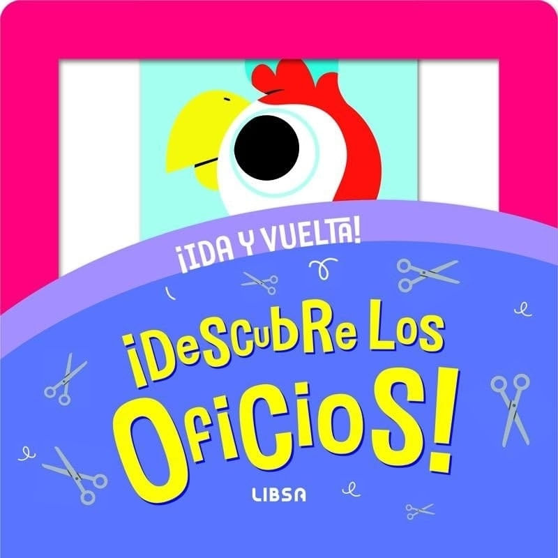 DESCUBRE LOS OFICIOS ! - IDA Y VUELTA! - LIBRO REV