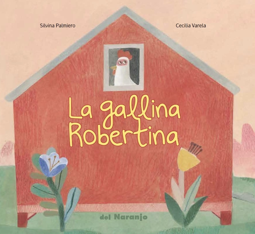GALLINA ROBERTINA, LA