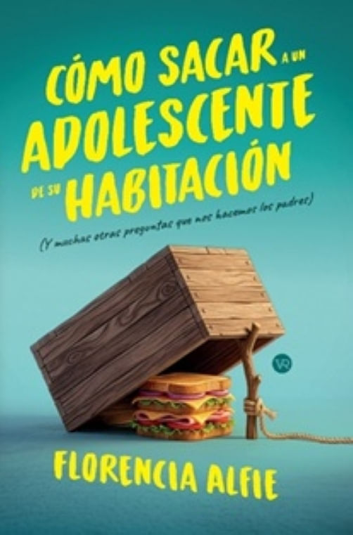 COMO SACAR A UN ADOLESCENTE DE SU HABITACION