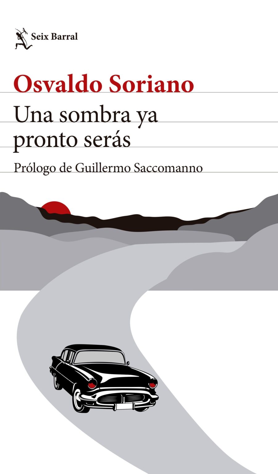 UNA SOMBRA YA PRONTO SERAS - N/ED.