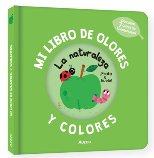 NATURALEZA - MIS LIBROS DE OLORES Y COLORES