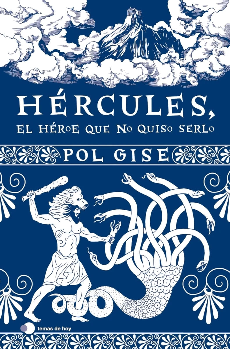 HERCULES, EL HEROES QUE NO QUISO SERLO