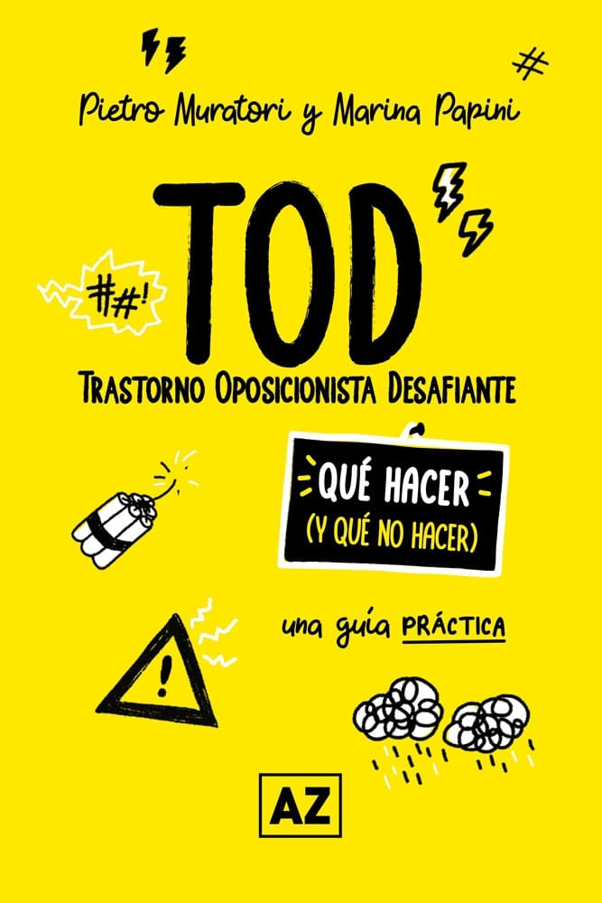 TOD (TRASTORNO OPOSICIONISTA DESAFIANTE) - QUE HAC