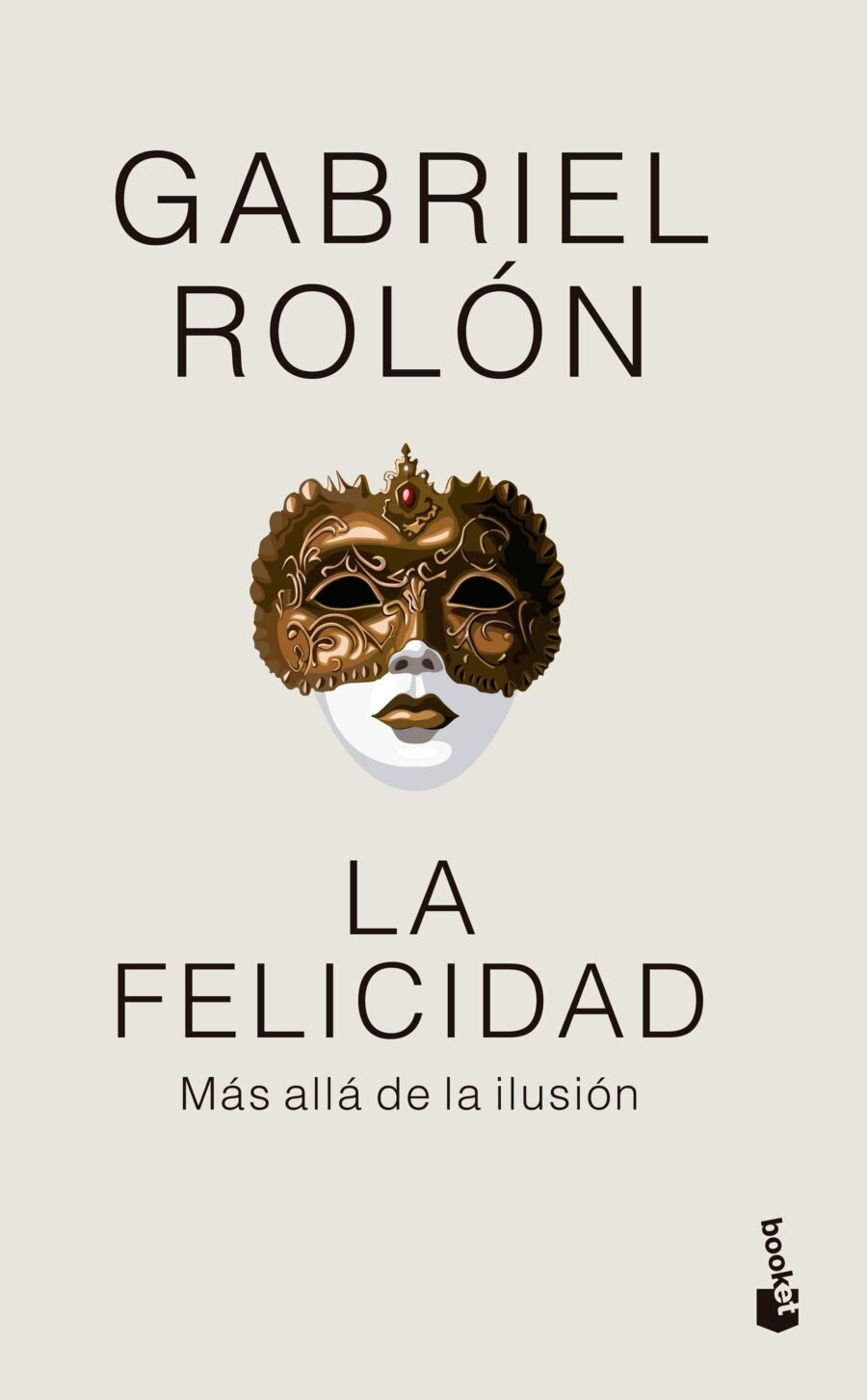 FELICIDAD, LA - CON ILUSTRACIONES + ANOTADOR