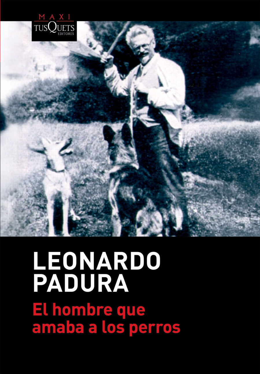 HOMBRE QUE AMABA LOS PERROS, EL - TD