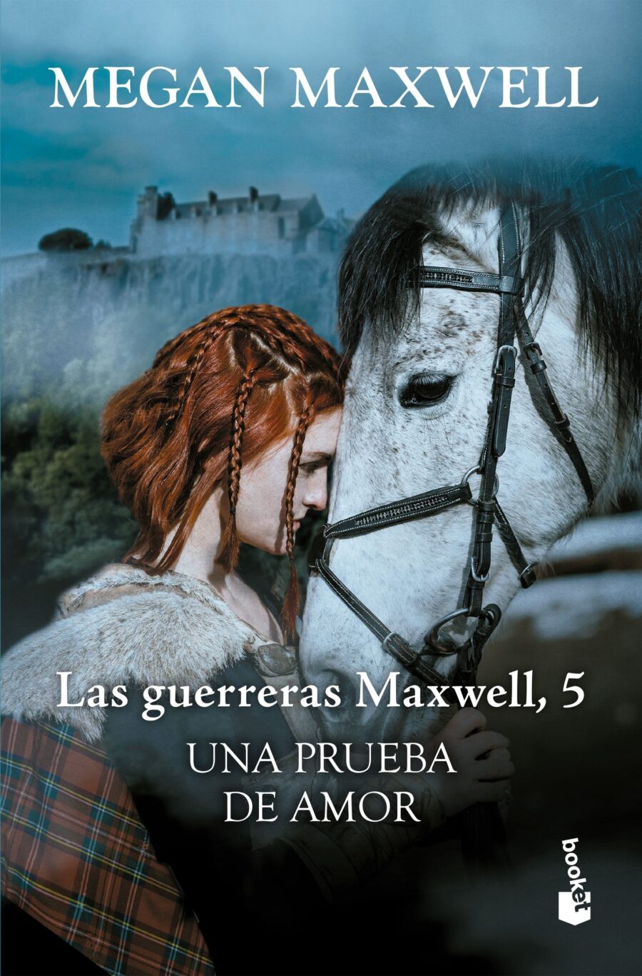 UNA PRUEBA DE AMOR - LAS GUERRERAS MAXWELL 5