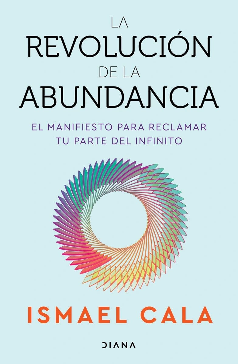 REVOLUCION DE LA ABUNDANCIA, LA
