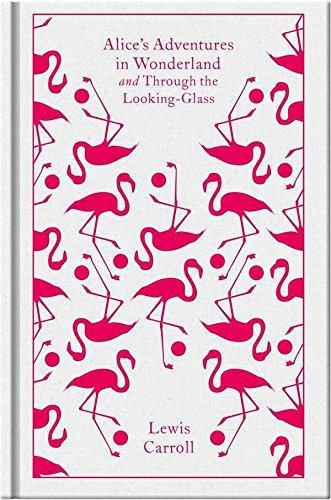 ALICE'S ADVENTURES IN WONDERLAND AND THROGH THE L