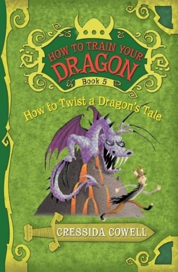 HOW TO TWIST A DRAGON S TALE