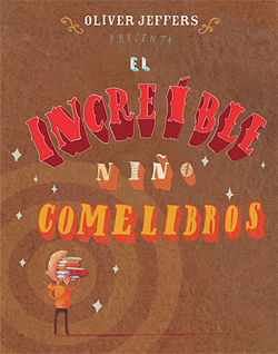 INCREIBLE NI?O COMELIBROS, EL
