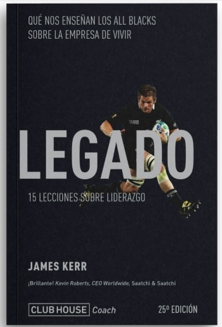 LEGADO, EL - 15 LECCIONES SOBRE LIDERAZGO