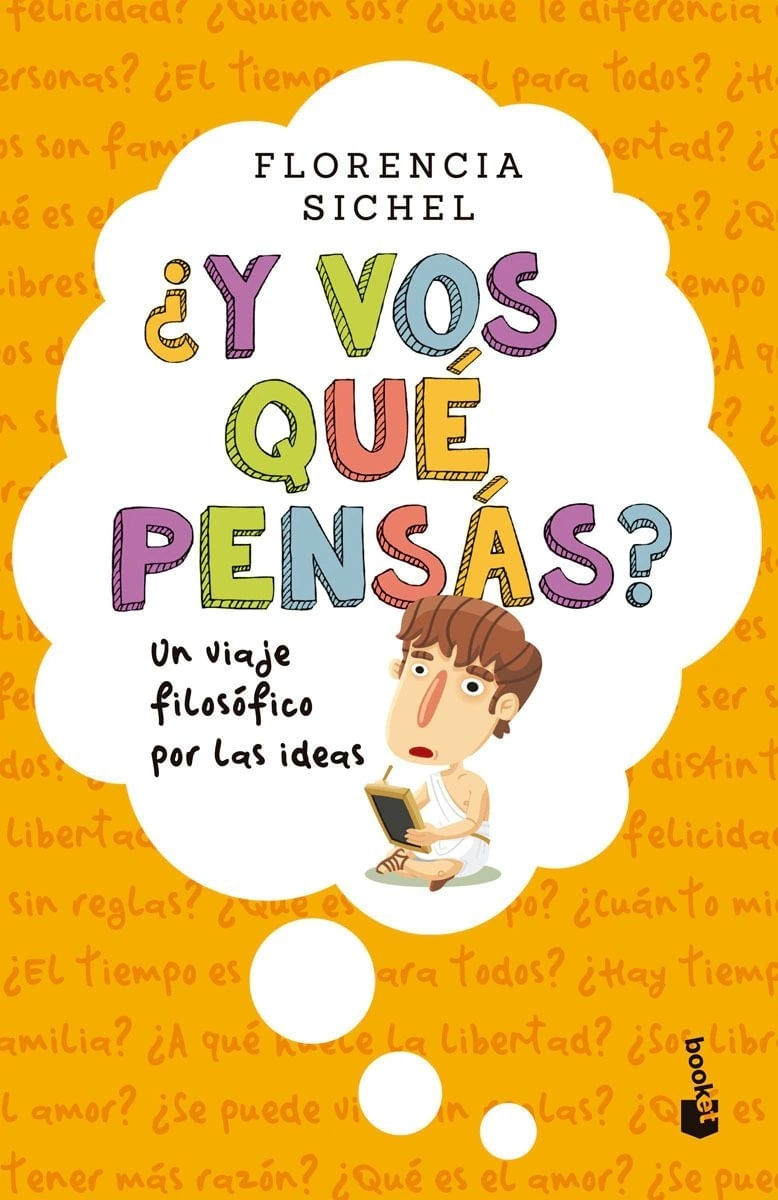 ?Y VOS QUE PENSAS? UN VIAJE FILOSOFICO - BOOKET