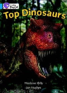 TOP DINOSAURS - BAND 4 - Big Cat