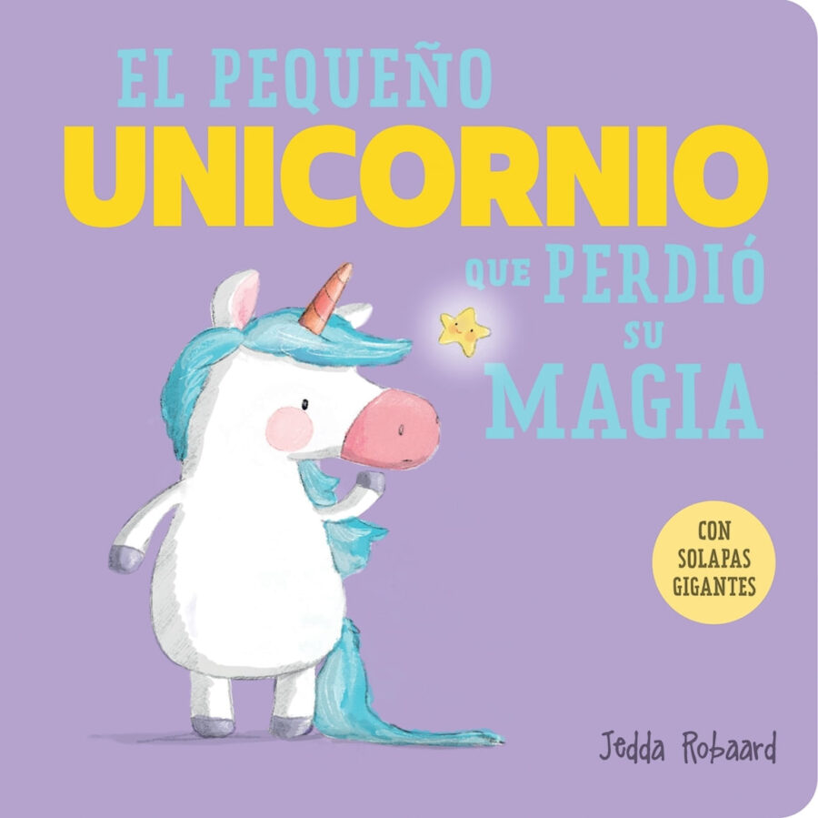 PEQUEÑO UNICORNIO QUE PERDIO SU MAGIA, EL - CARTON