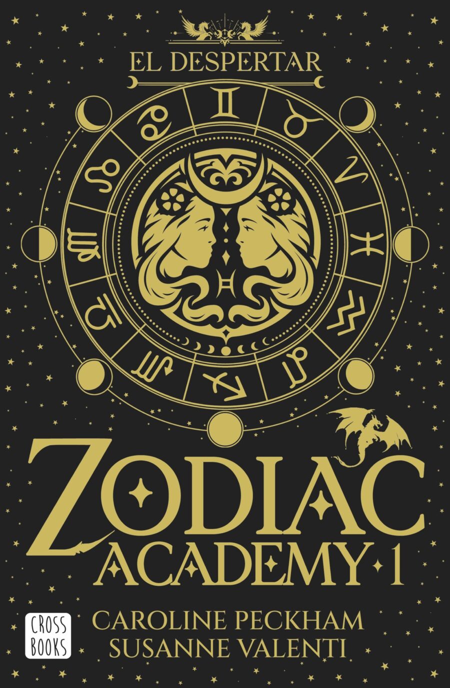 DESPERTAR, EL - ZODIAC ACADEMY 1
